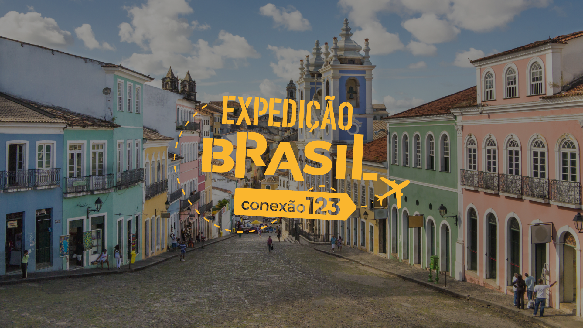 O que fazer em Salvador: conheça o Pelourinho e a Igreja Nosso Senhor do Bonfim com o Conexão123 – Expedição Brasil
