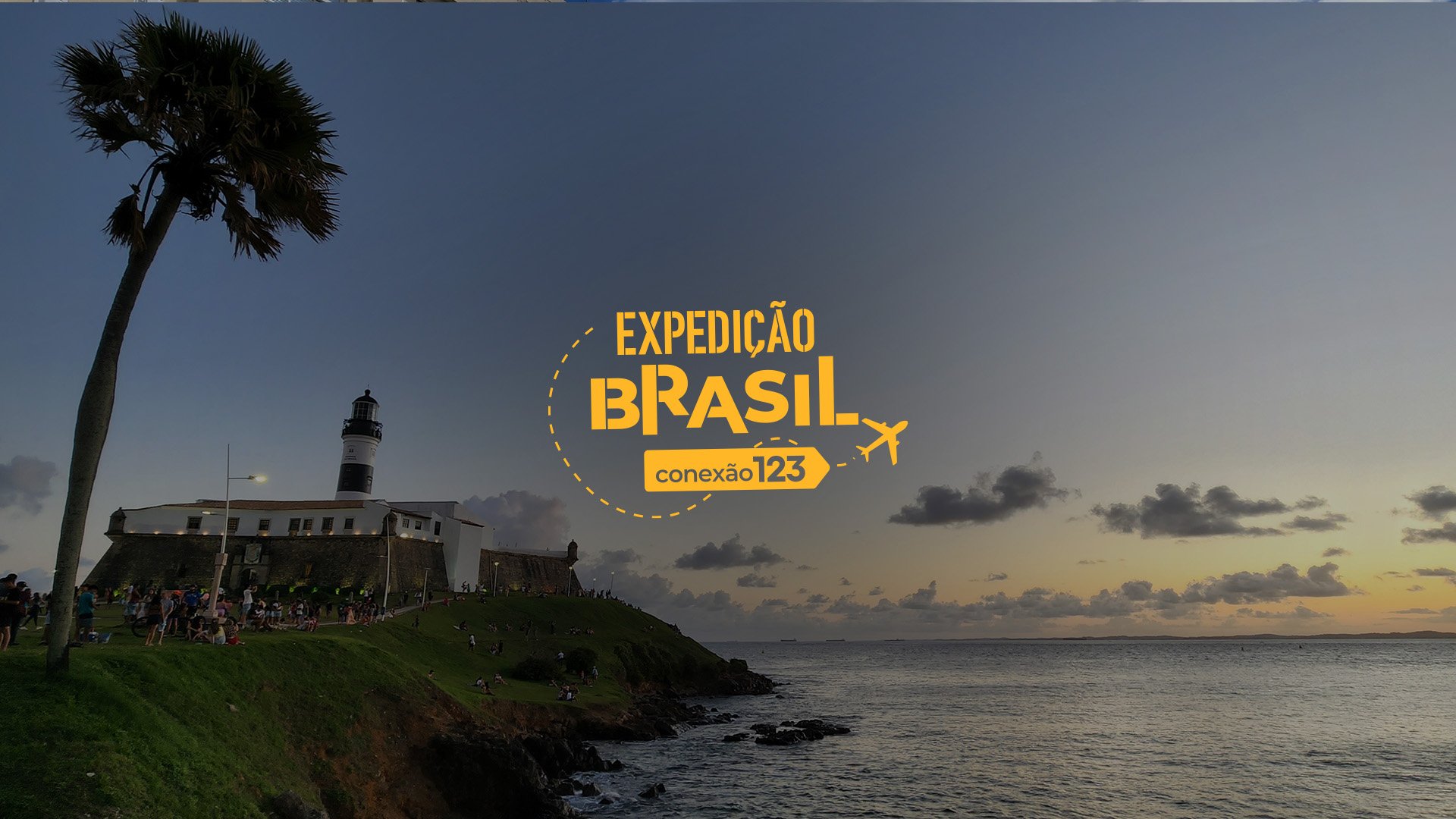 O que fazer em Salvador: praias, acarajé e tour pelo Farol da Barra são apresentados no Conexão123 – Expedição Brasil